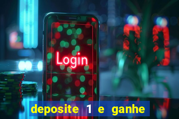 deposite 1 e ganhe 10 vai de bet